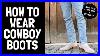 How-To-Wear-Cowboy-Boots-01-vix